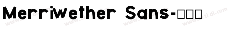 Merriwether Sans字体转换